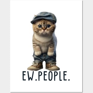Funny Cat Ew People Meowy Cat Lovers Men Womens Gifts Essentia Posters and Art
